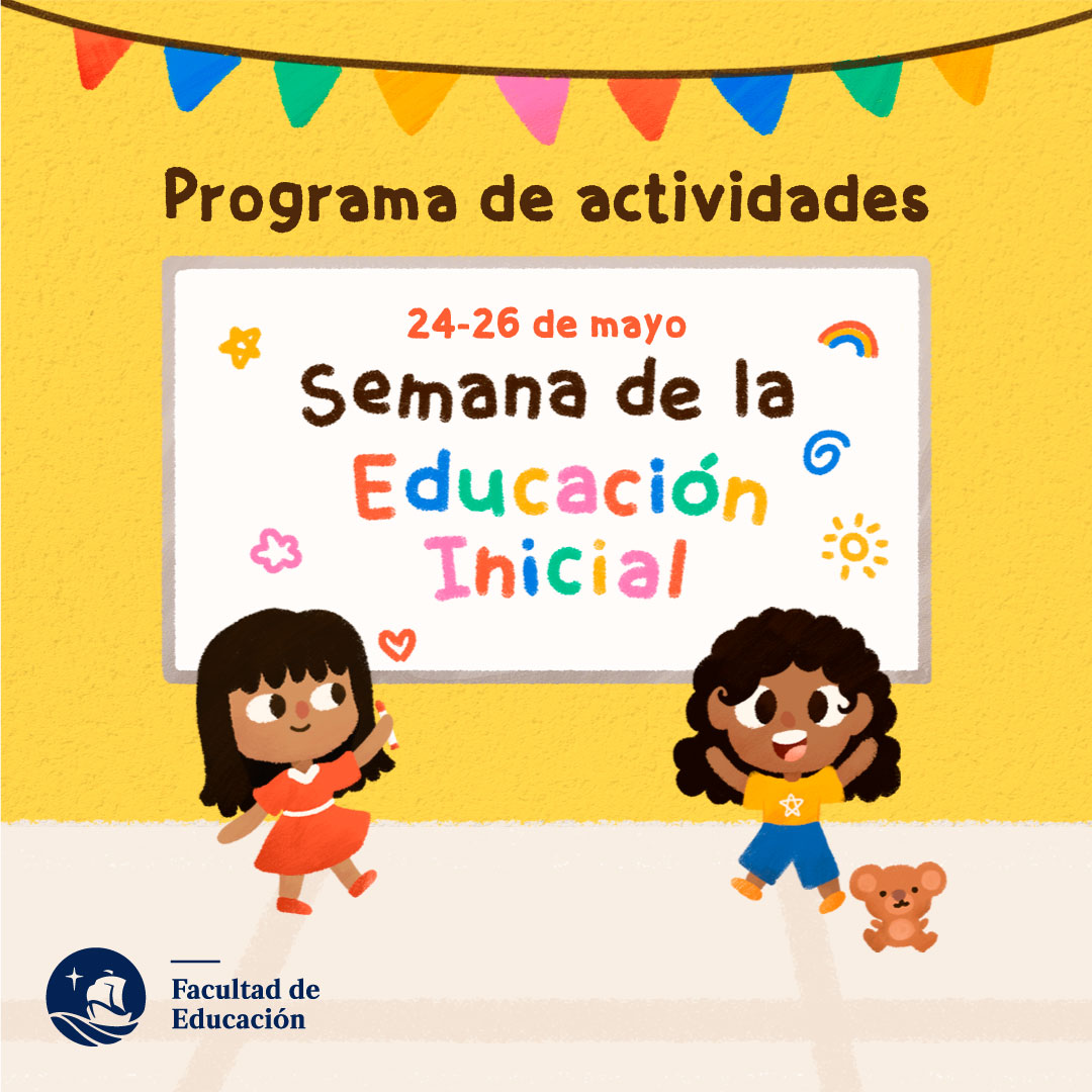 Celebra La Semana De La Educación Inicial 2023 Facultad De Educación Pucp Pucp 4447